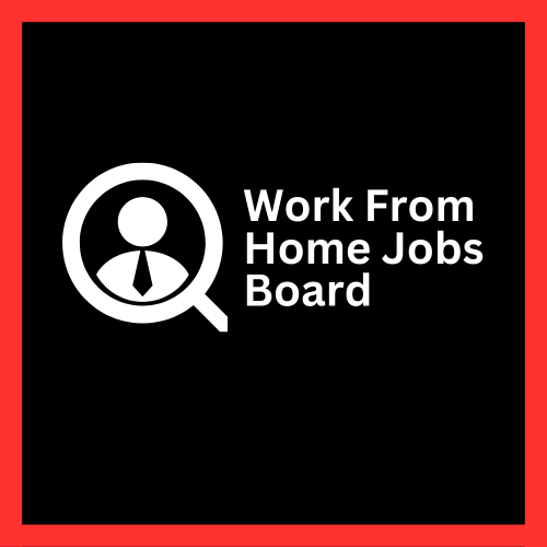 Work From Home Jobs Board